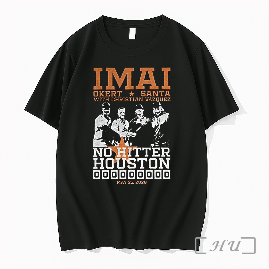 Officials Tatsuya Imai Steven Okert And Alimber Santa No Hitter In The Houston Astros Premium T Shirts Sweater Hoodie