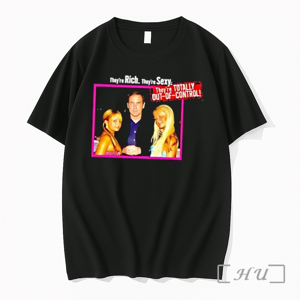 Officials Theyre Rich Theyre Sexy Theyre Totally Out Of Control Premium T Shirts Sweater Hoodie