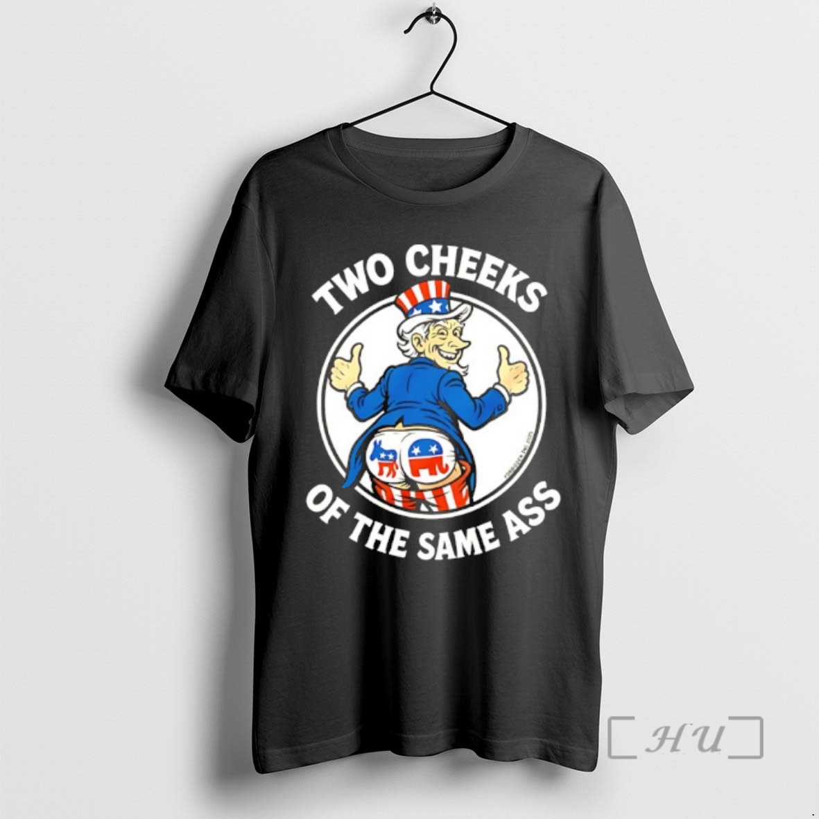 Officials Uncle Sam Two Cheeks Of The Same Ass Premium T Shirts Sweater Hoodie