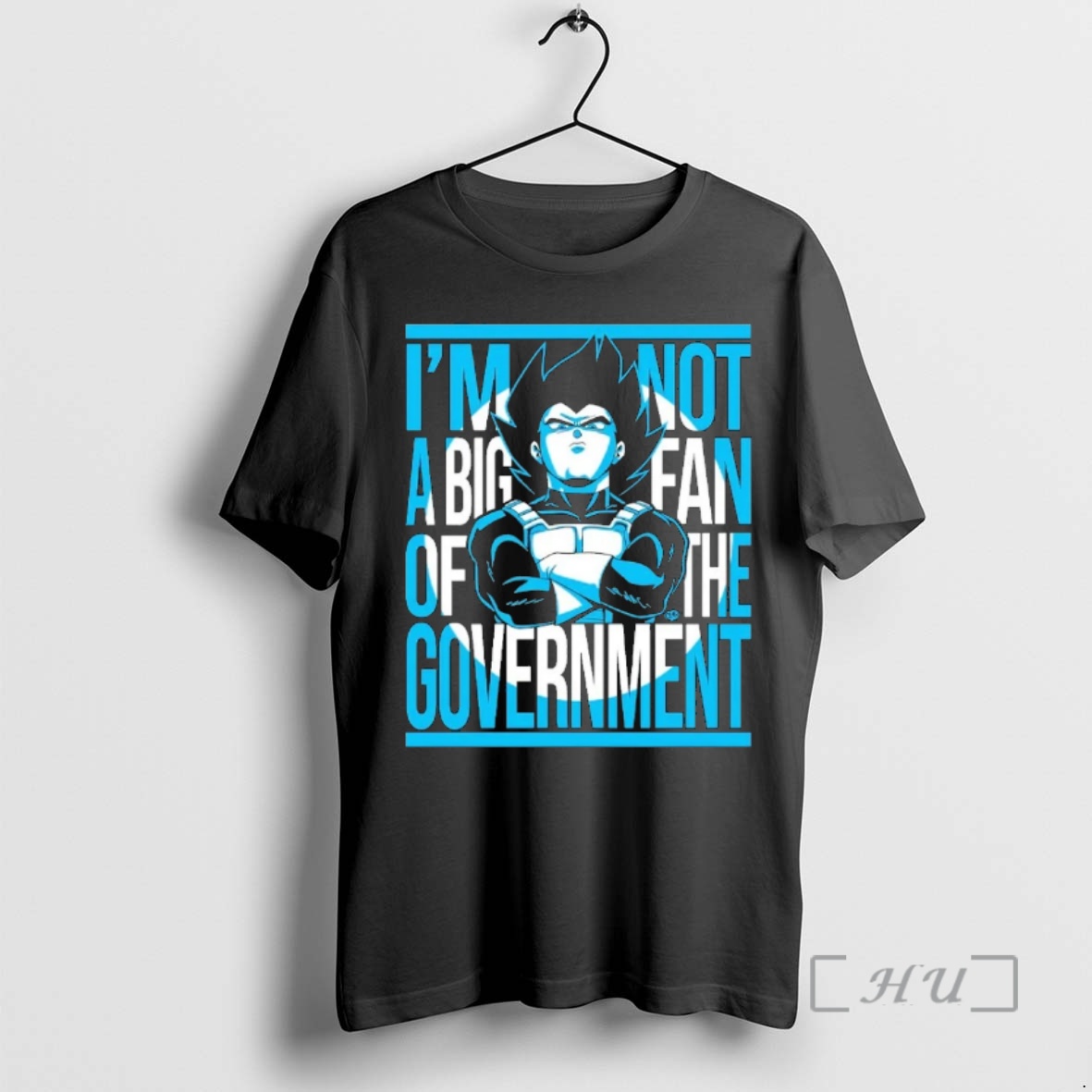 Officials Vegeta I Am Not A Big Fan Of The Government 00 Premium T Shirts Sweater Hoodie