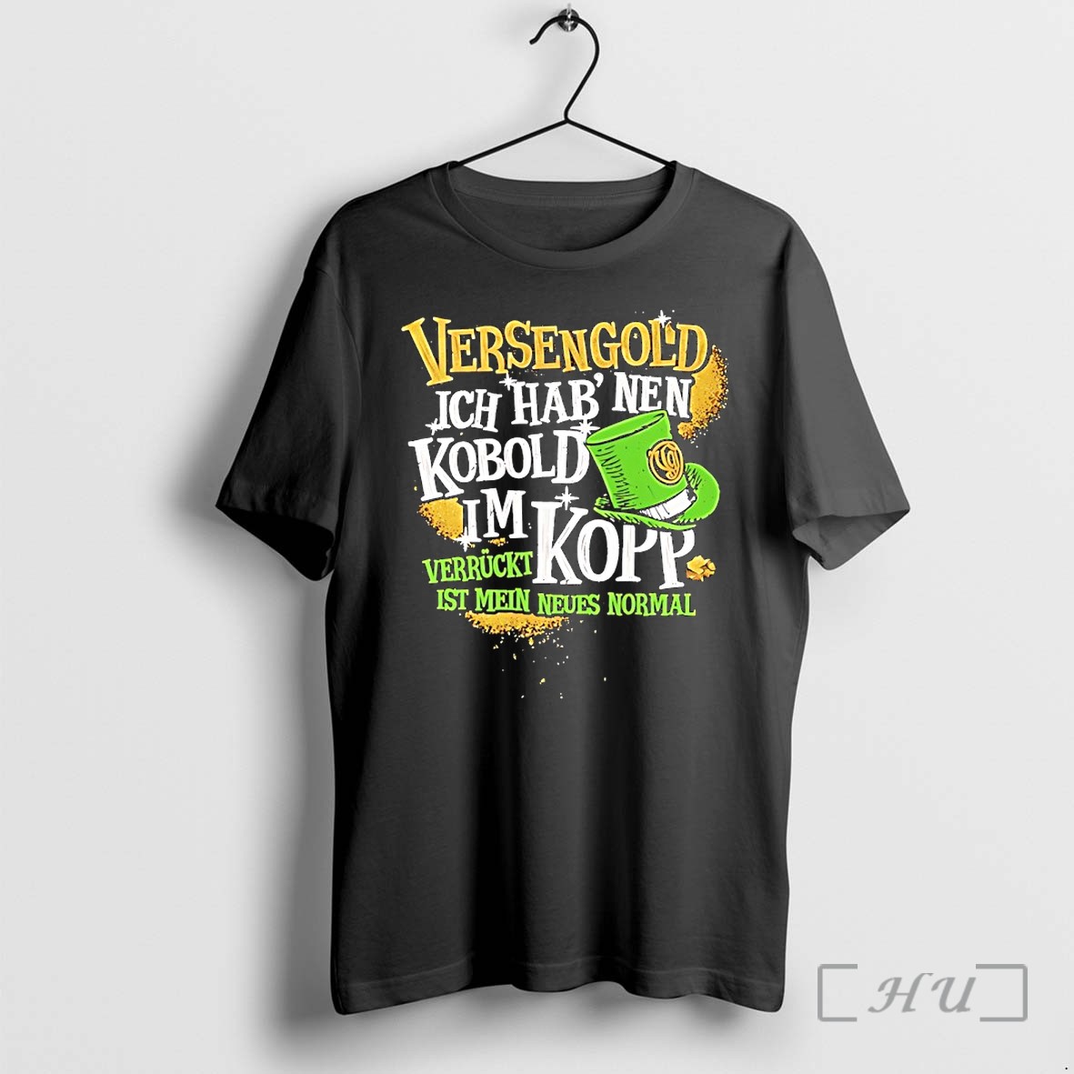 Officials Versengold Ich Hab Nen Kobold Im Kopp Verruckt Ist Mein Neues Normal Premium T Shirts Sweater Hoodie