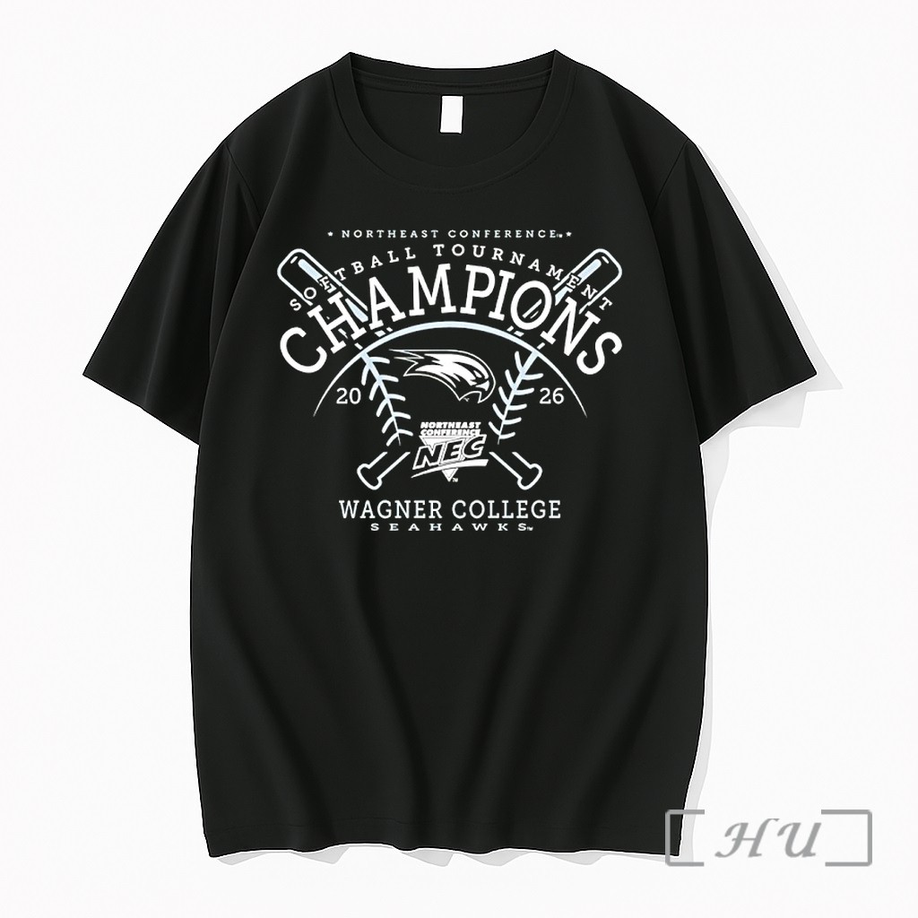 Officials Wagner College Seahawks 2026 Northeast Conference Softball Tournament Champions Premium T Shirts Sweater Hoodie