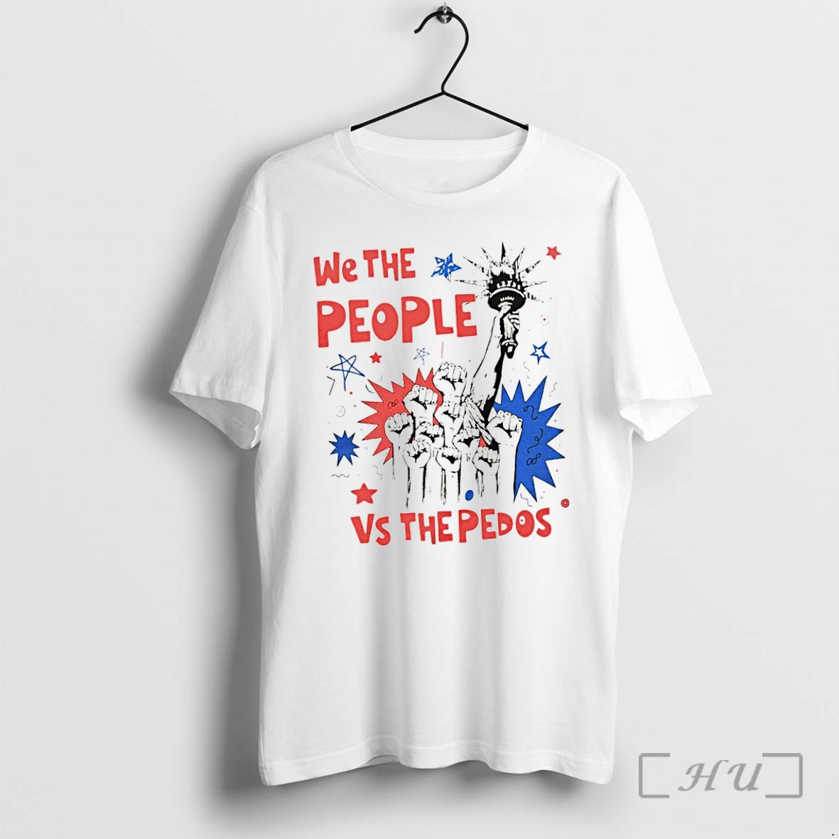 Officials We The People Anti Pedo Activist Fourth Of July Patriotic Usa 250 Birthday Premium T Shirts Sweater Hoodie