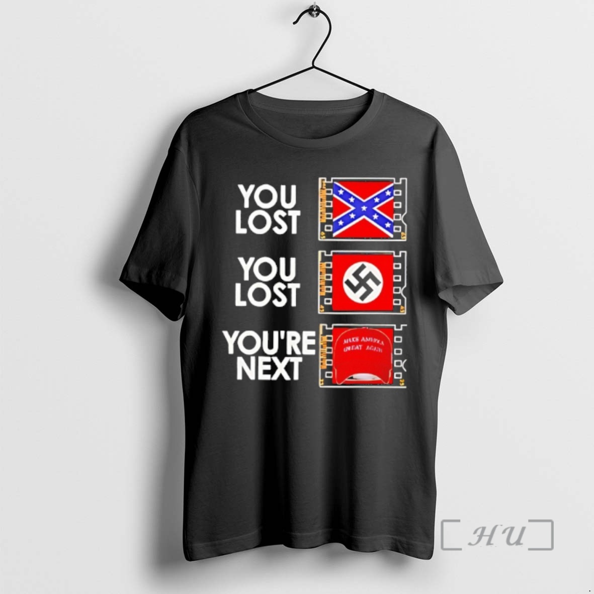 Officials You Lost Confederate Flag You Lost Nazi Youre Next Maga Premium T Shirts Sweater Hoodie