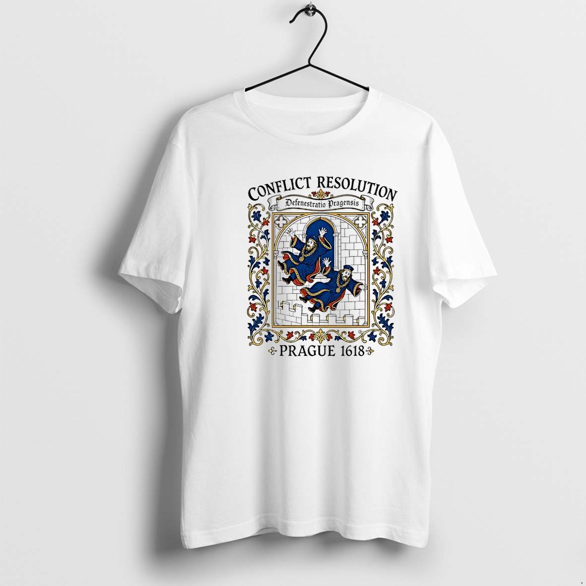 Original Conflict Resolution Defenestratio Pragensis Prague 1618 History Medieval Tshirts