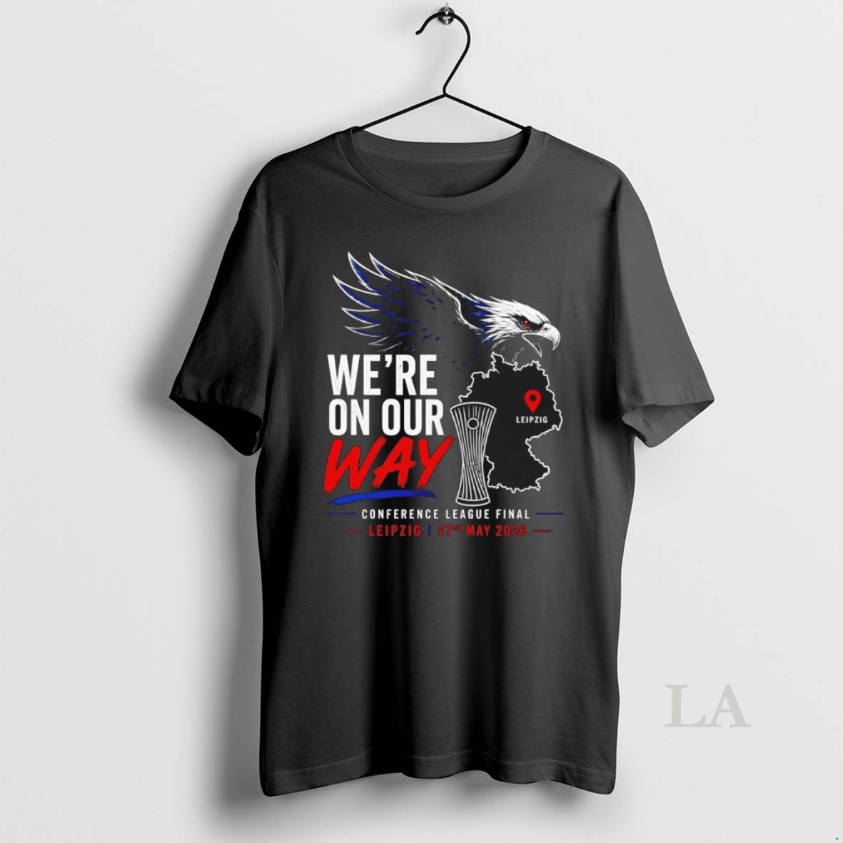 Original Eagles Were On Our Way Uefa Conference League Final 2026 Shirt