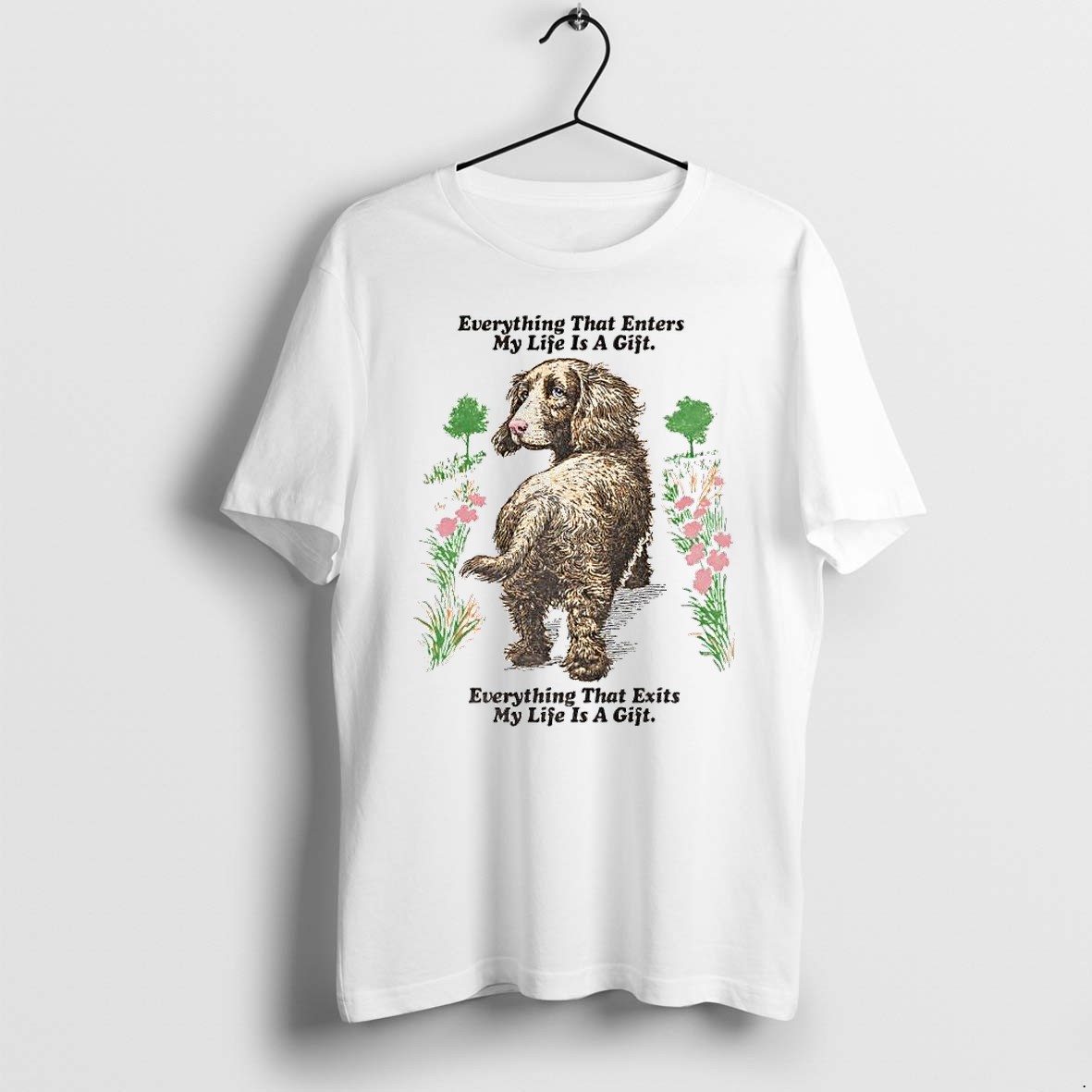 Original Everything Is A Gift Quote Dog Illustration Inspirational Gratitude Pet Lover Tshirts