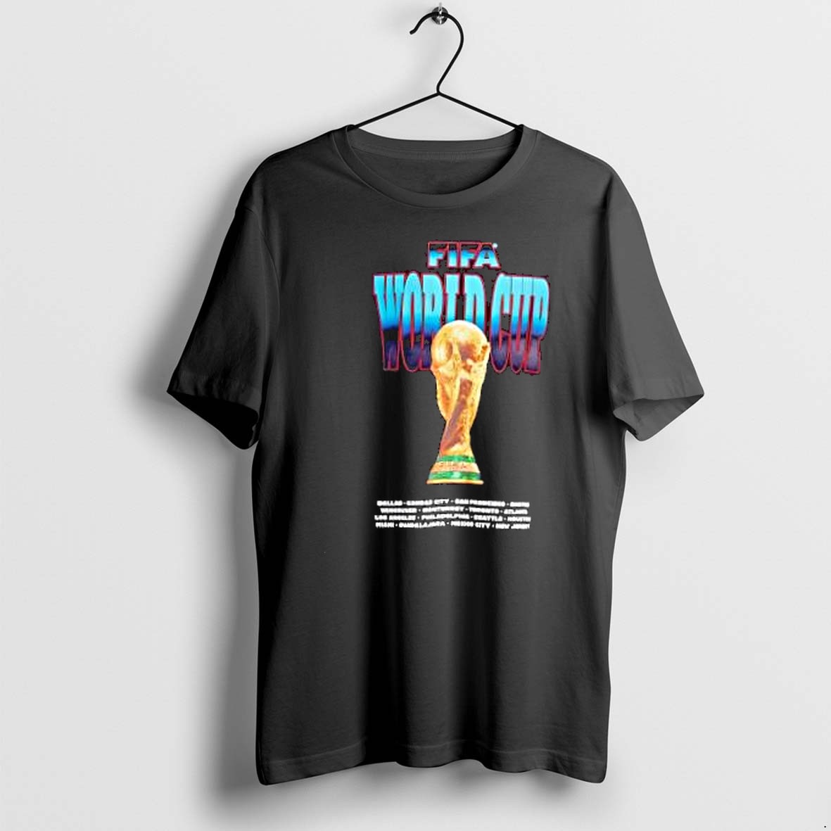 Original Fifa World Cup Dallas Kansas City San Francisco Boston Vancouver Monterrey Toronto Tshirts