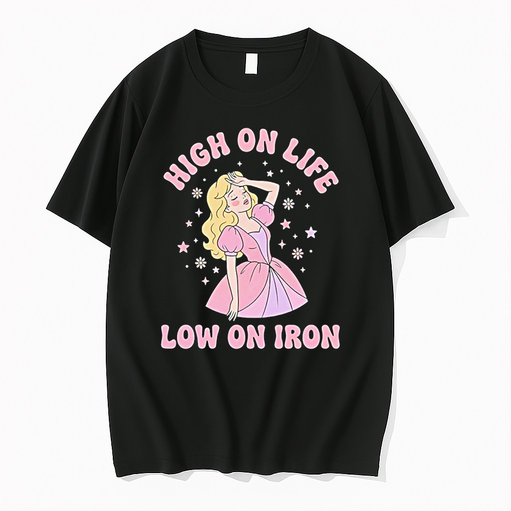 Original High On Life Low On Iron Tshirts