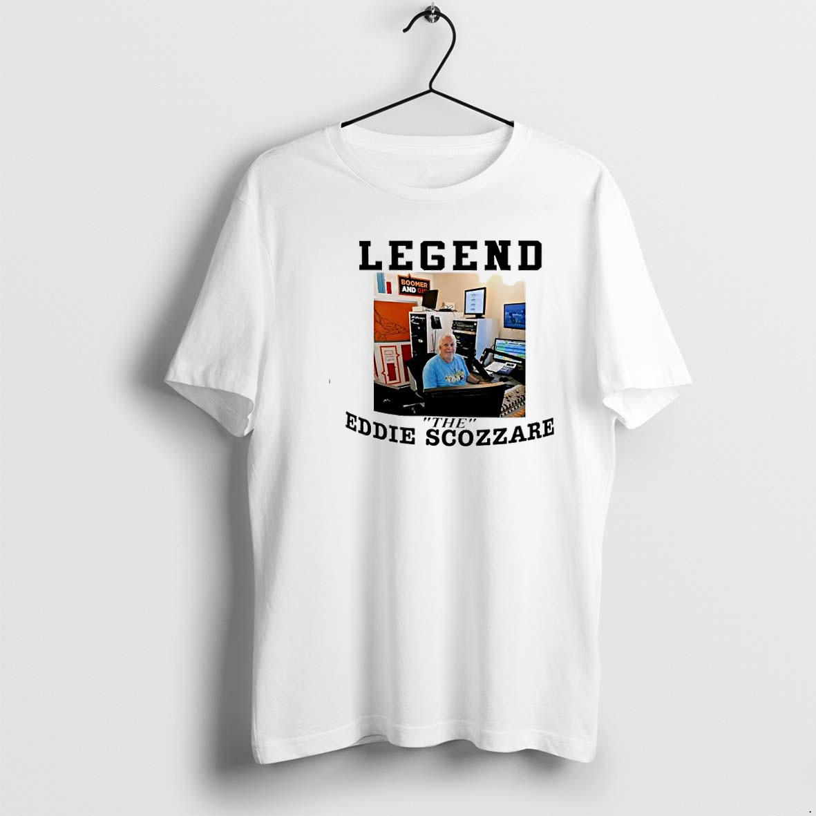 Original Legend Eddie Scozzare Boomer And Gio Radio Host Tshirts