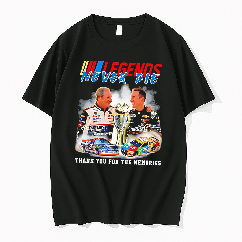 Original Legends Never Die Dale Earnhardt And Kyle Busch Thank You For The Memories Tee Tshirts
