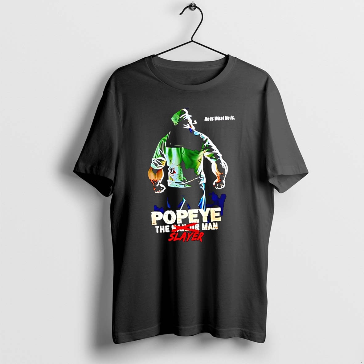 Original Popeye The Slayer Man Movie Black Tshirts