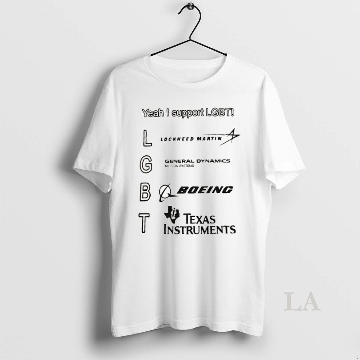 Original Yeah I Support Lgbt Lockheed Martin General Dynamics Boeing Shirt