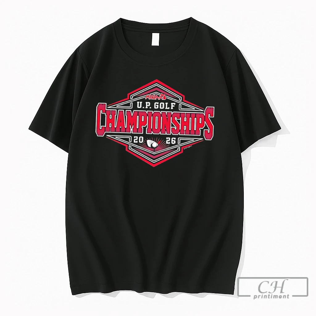 Premium 2026 Mhsaa Golf Championships Up Logo Tee T Shirts Sweater Hoodie