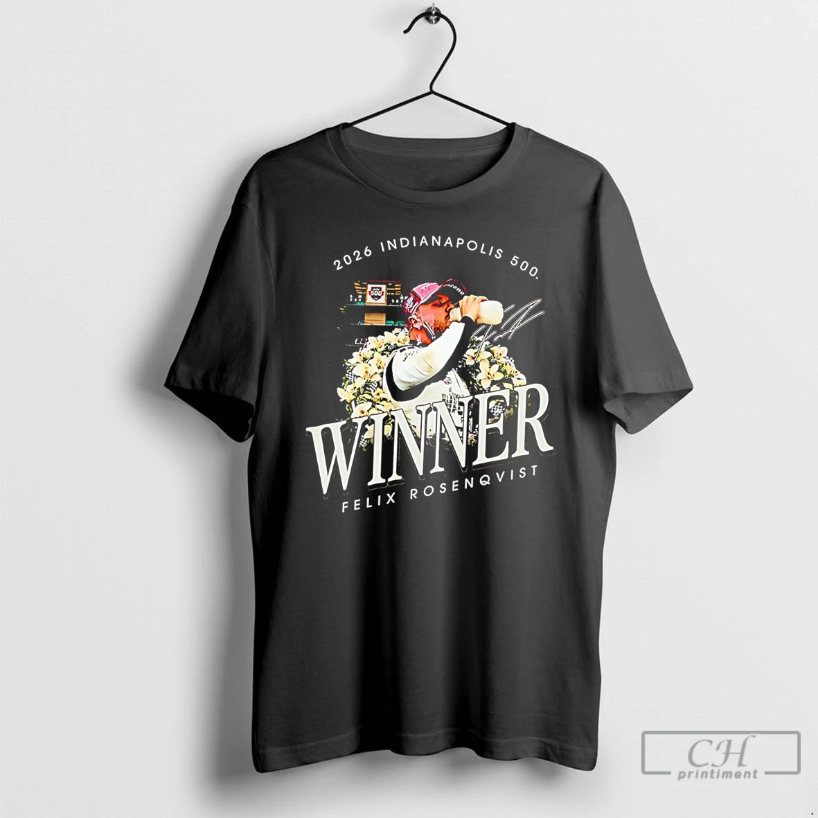 Premium Felix Rosenqvist 2026 Indianapolis 500 Winner Graphic Signature Tee T Shirts Sweater Hoodie