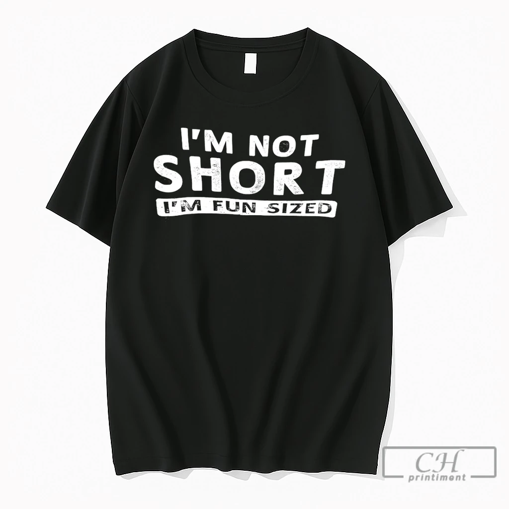 Premium Im Not Short Im Fun Sized T Shirts Sweater Hoodie