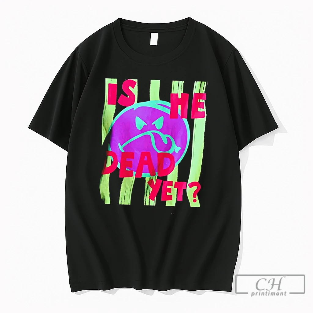 Premium Is He Dead Yet Summer Beach Progressive Liberal Neon 2026 T Shirts Sweater Hoodie