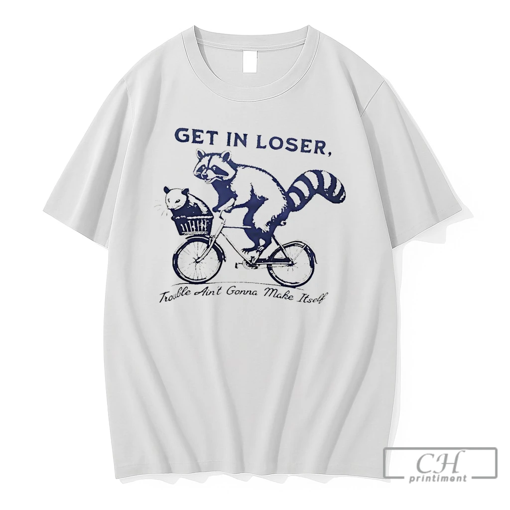 Premium Raccoon Riding A Bicycle With An Opossum Get In Loser Trouble Aint Gonna Make Itself T Shirts Sweater Hoodie