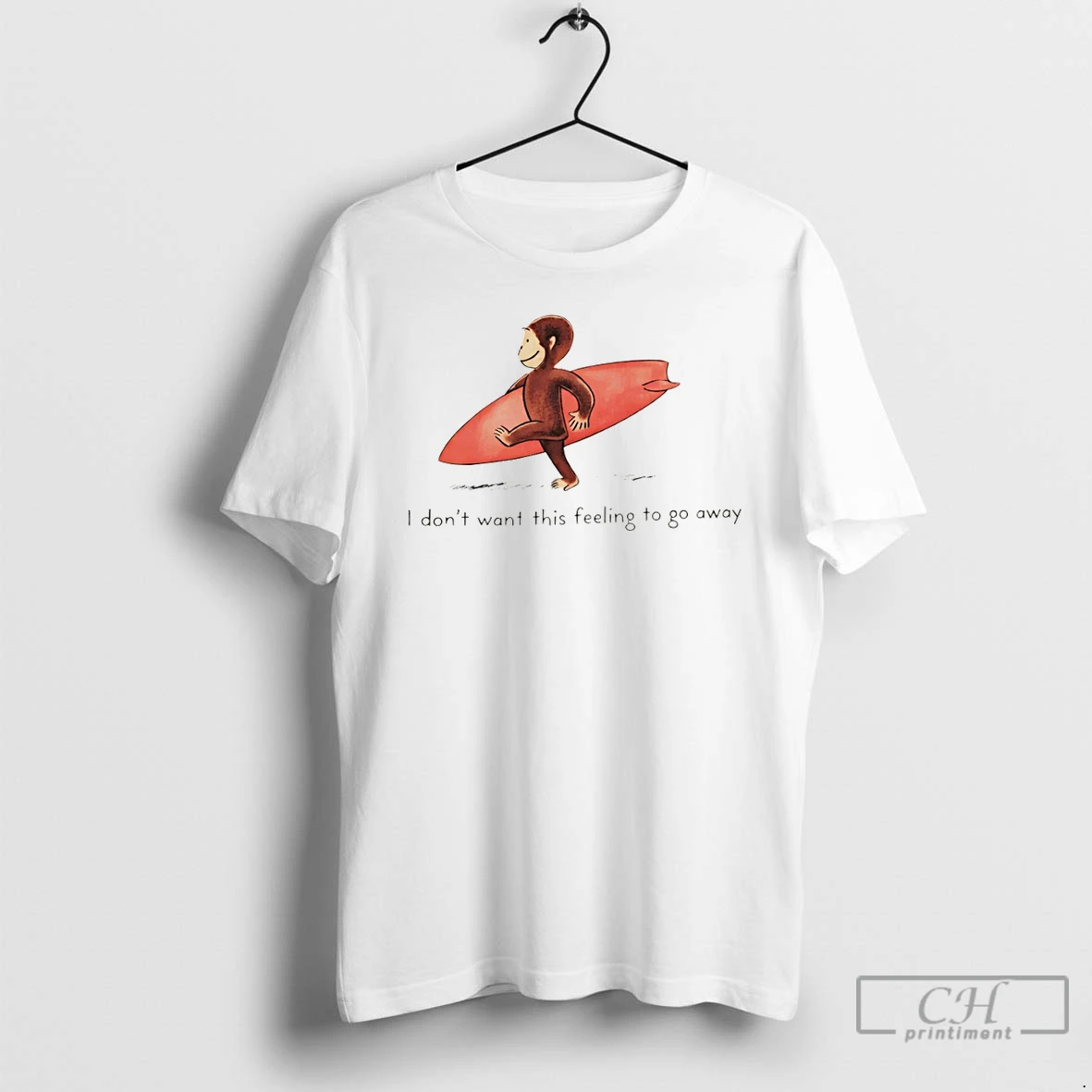 Premium Surfer Monkey I Dont Want This Feeling To Go Away T Shirts Sweater Hoodie