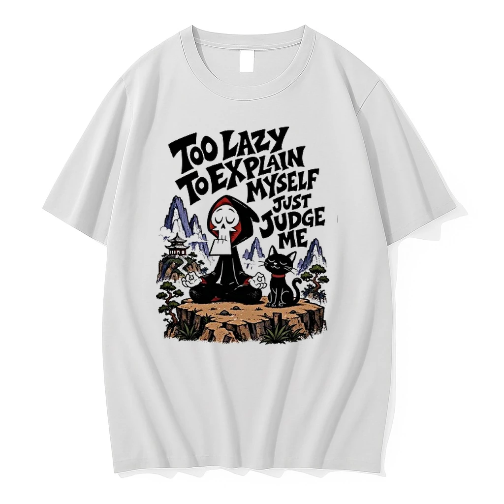 Grim Too Lazy To Explain Myself Just Judge Me 0 Tshirts Sweater Hoodie
