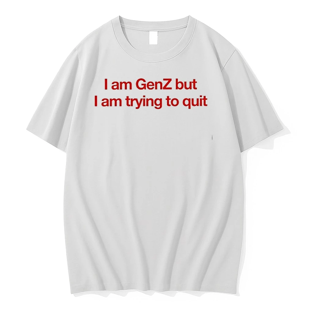 I Am Genz But I Am Trying To Quit 0 Tshirts Sweater Hoodie