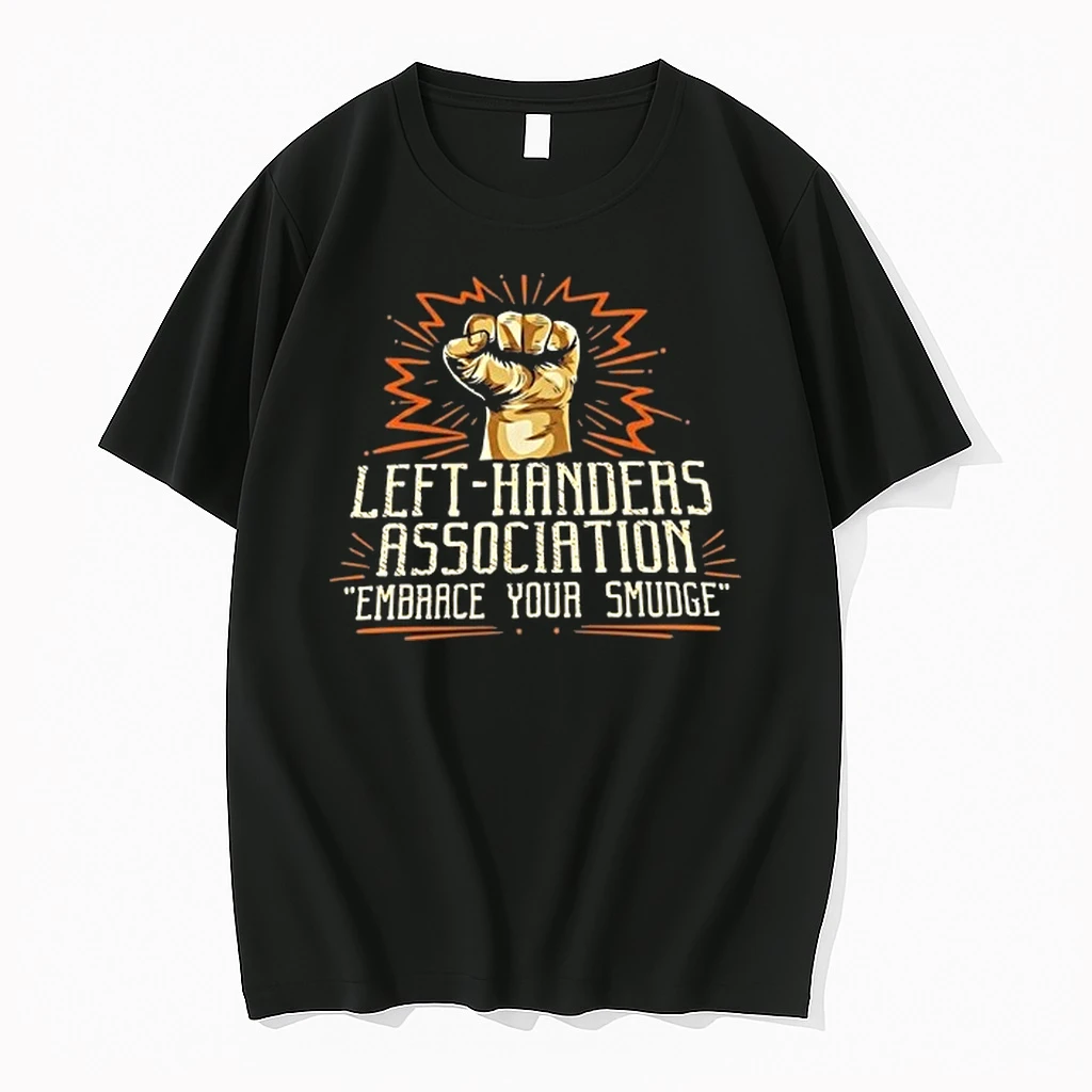 Left Handers Association Embrace Your Smudge 0 Tshirts Sweater Hoodie