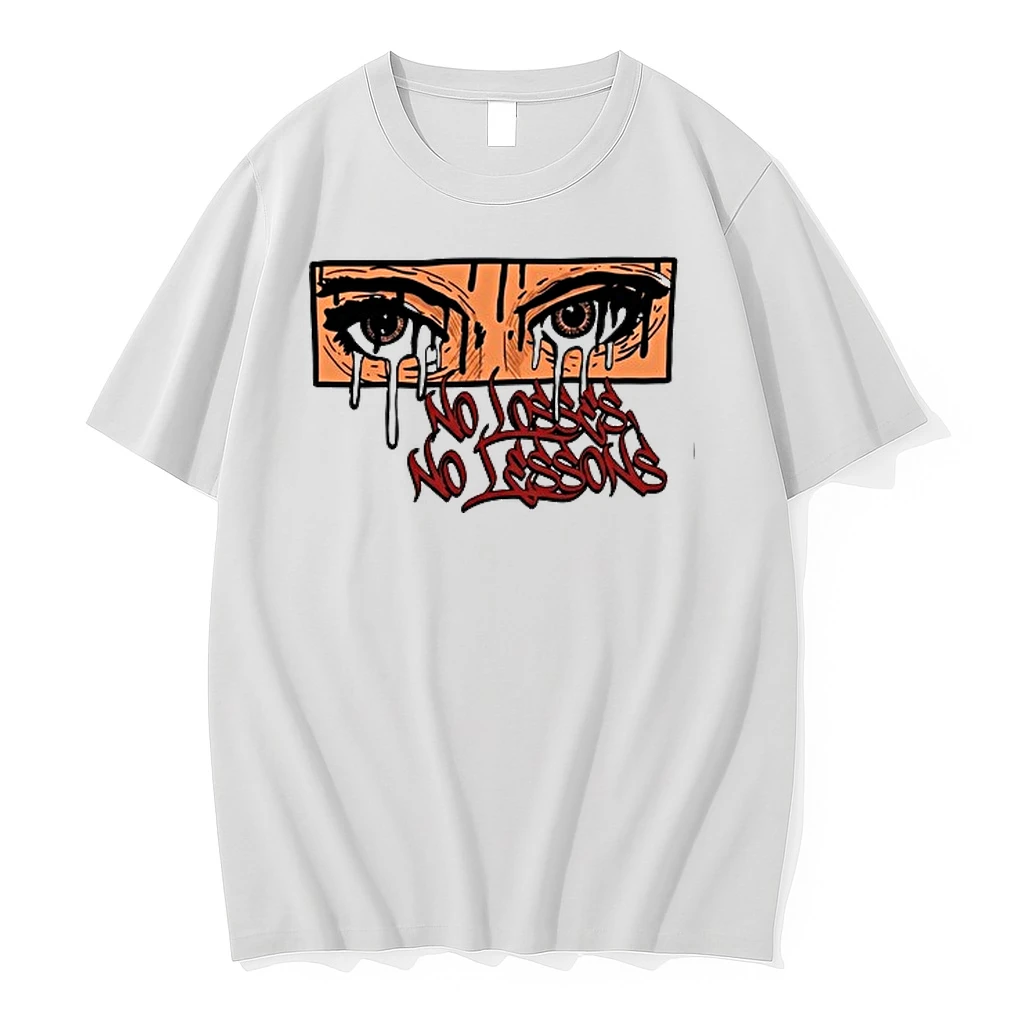 No Losses No Lessons Crying Eyes 0 Tshirts Sweater Hoodie