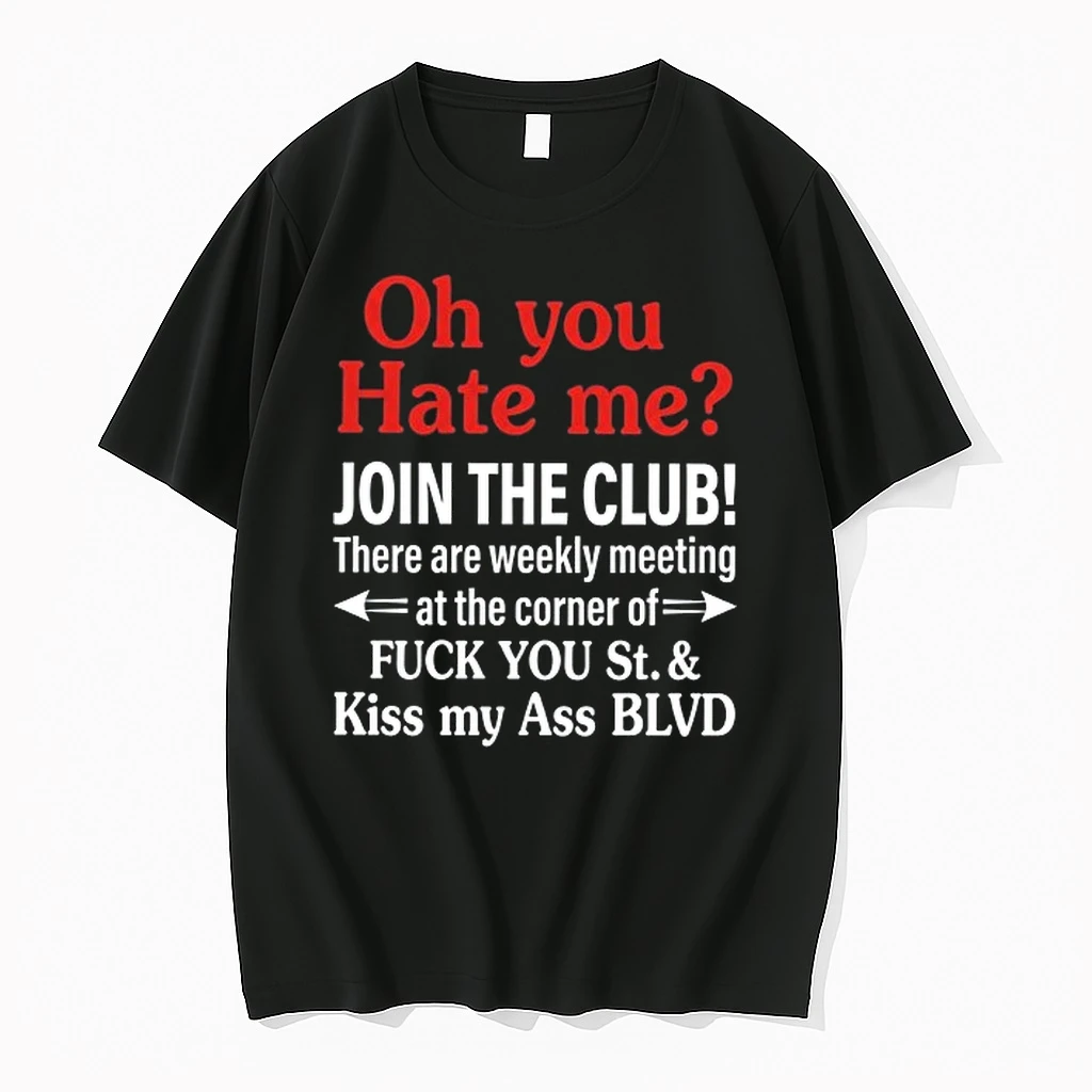 There Are Weekly Meeting At The Corner Of Fuck You St Kiss My Ass Blvd 0 Tshirts Sweater Hoodie