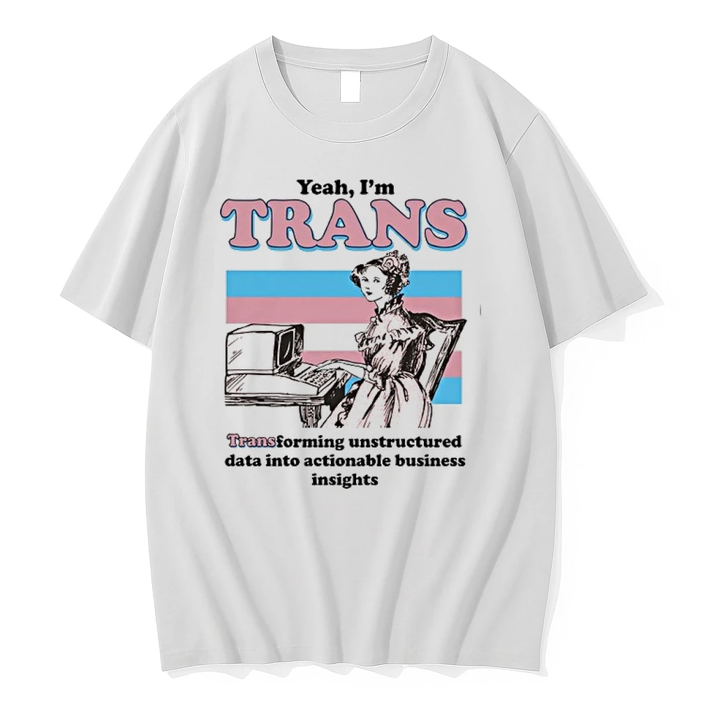 Yeah Im Trans Transforming Unstructured Data Into Actionable Business Insights Transgender Flag 0 Tshirts Sweater H