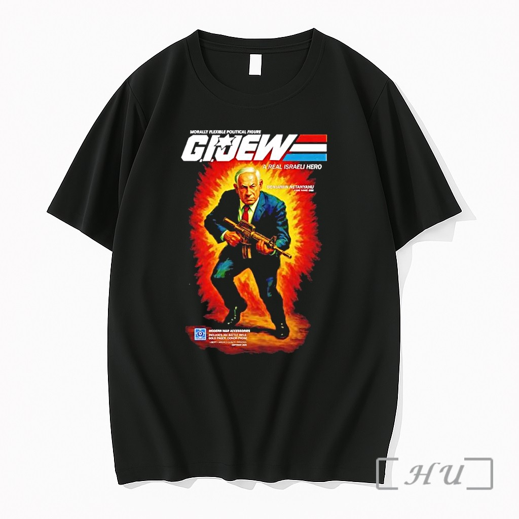 Officials Benjamin Netanyahu Gi Jew Morally Flexible Political Figure A Real Israeli Hero Premium T Shirts Sweater Hoodie