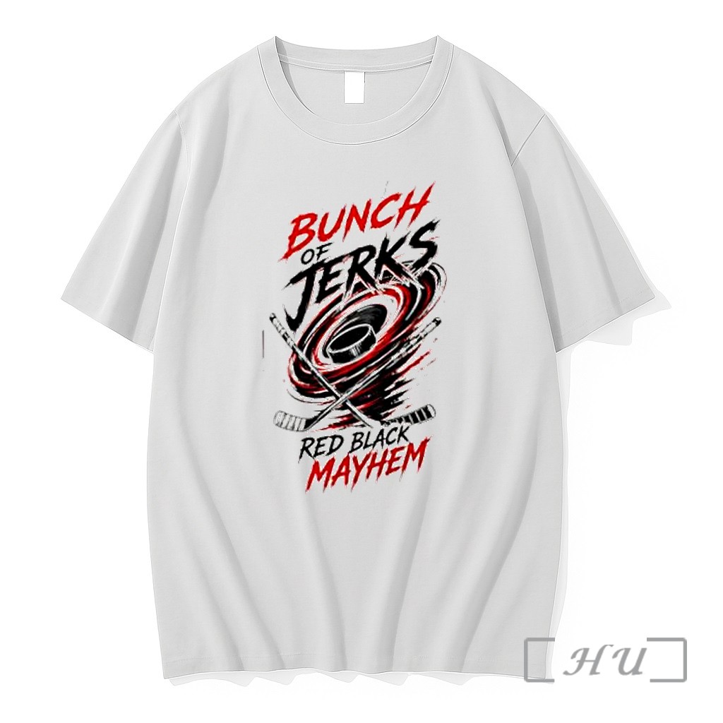 Officials Carolina Hurricanes Nhl Bunch Of Jerks Red Black Mayhem Hockey Fan Premium T Shirts Sweater Hoodie