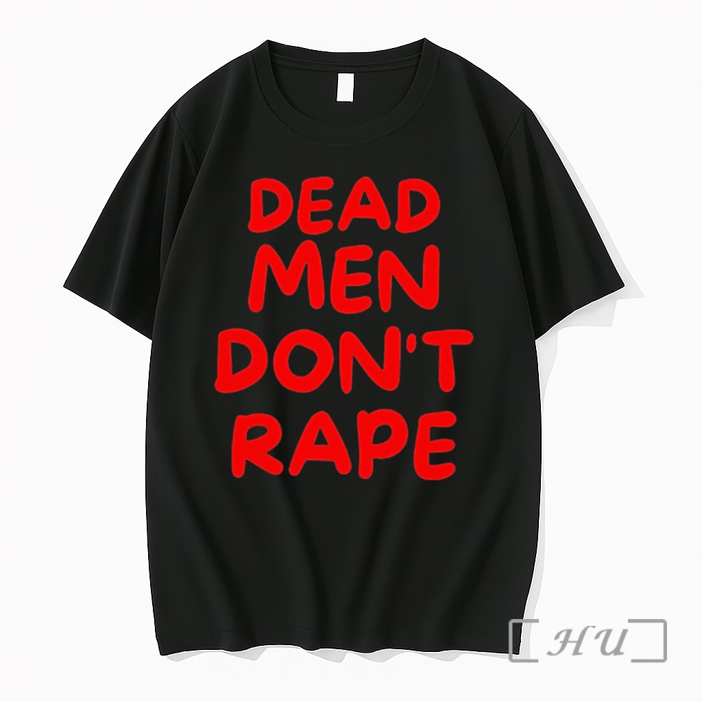Officials Dead Men Dont Rape Premium T Shirts Sweater Hoodie