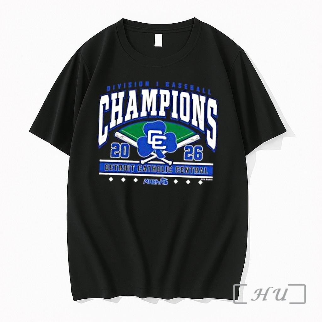Officials Detroit Catholic Central 2026 Mhsaa Baseball Division 1 Champions Premium T Shirts Sweater Hoodie