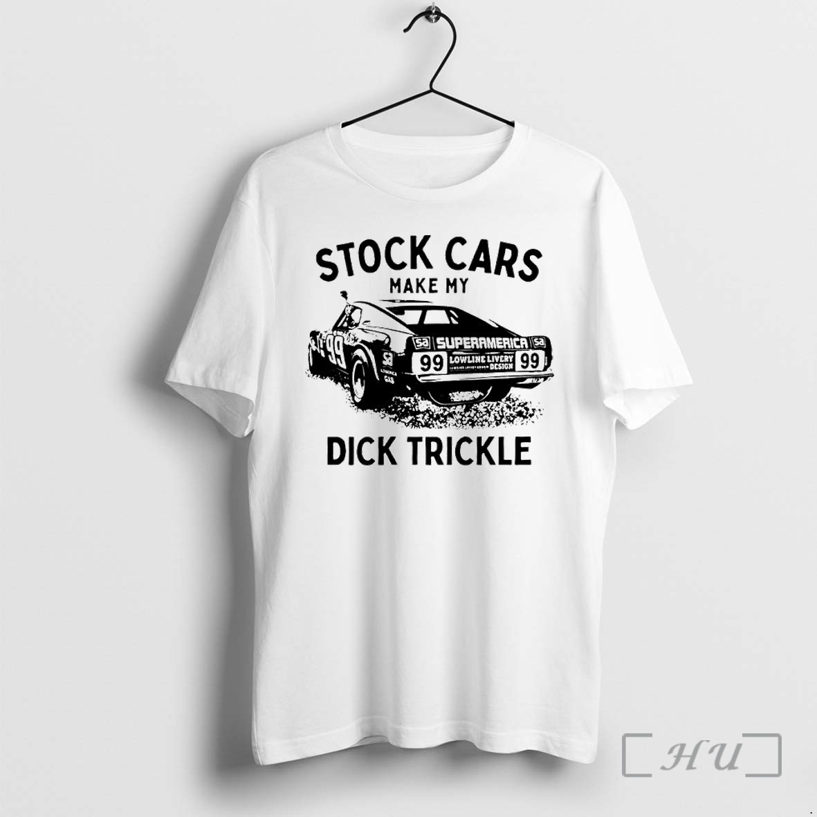 Officials Dick Trickle 99 Superamerica Stock Cars Make My Nascar Racing Premium T Shirts Sweater Hoodie