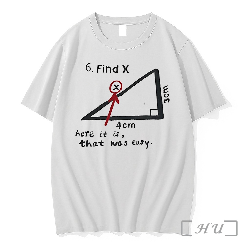 Officials Find X Here It Is That Was Easy Funny Math Premium T Shirts Sweater Hoodie