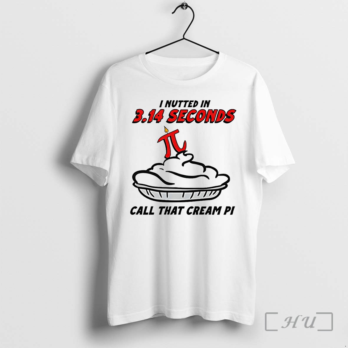 Officials Funny Math Pun Apparel I Nutted In 3 14 Seconds Call That Cream Pi Premium T Shirts Sweater Hoodie