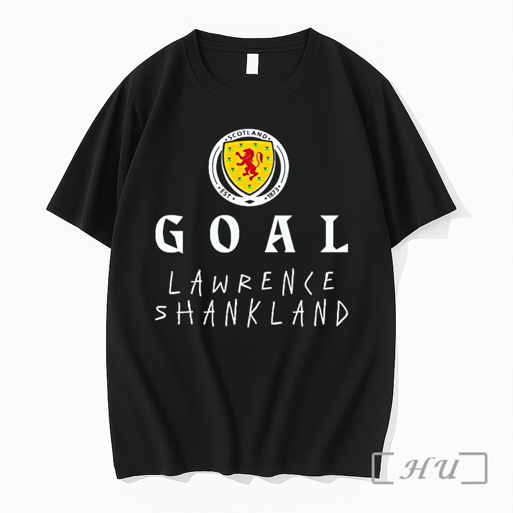 Officials Goal Lawrence Shankland Scotland National Football Team Est 1873 Football Premium T Shirts Sweater Hoodie