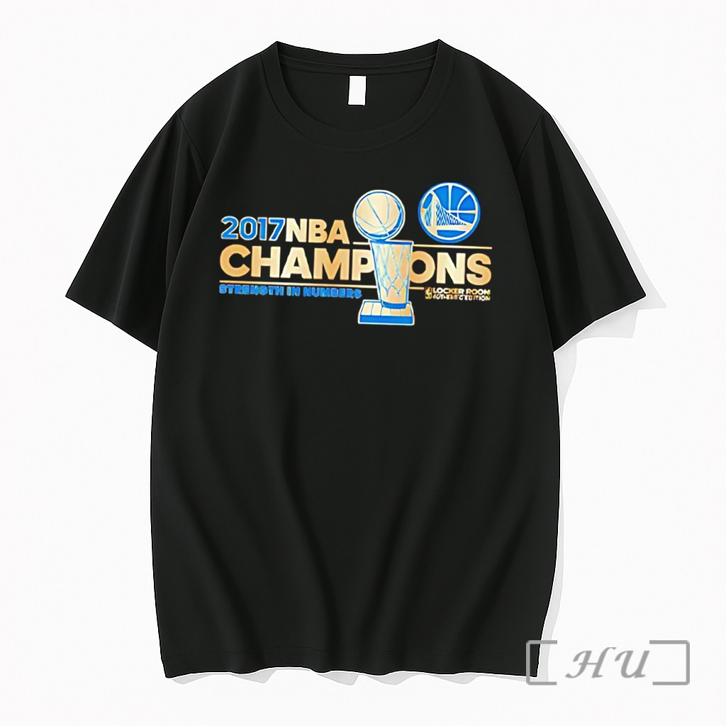 Officials Golden State Warriors 2017 Nba Champions Strength In Numbers Tee Premium T Shirts Sweater Hoodie