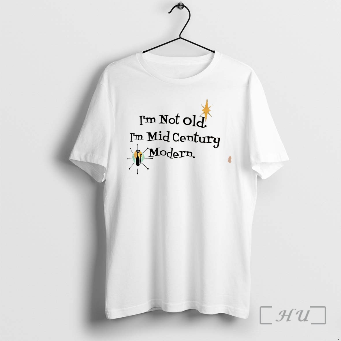 Officials Im Not Old Im Mid Century Modern Graphic Tee Premium T Shirts Sweater Hoodie