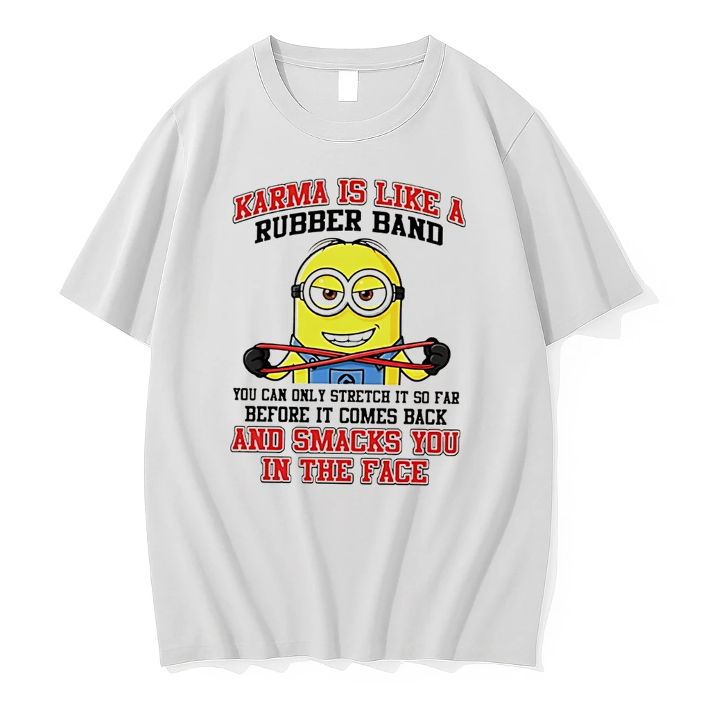Officials Karma Is Like A Rubber Band You Can Only Stretce It So Far Before It Comes Back Minion Tee Premium T Shirt Sweatshirt Hoodie