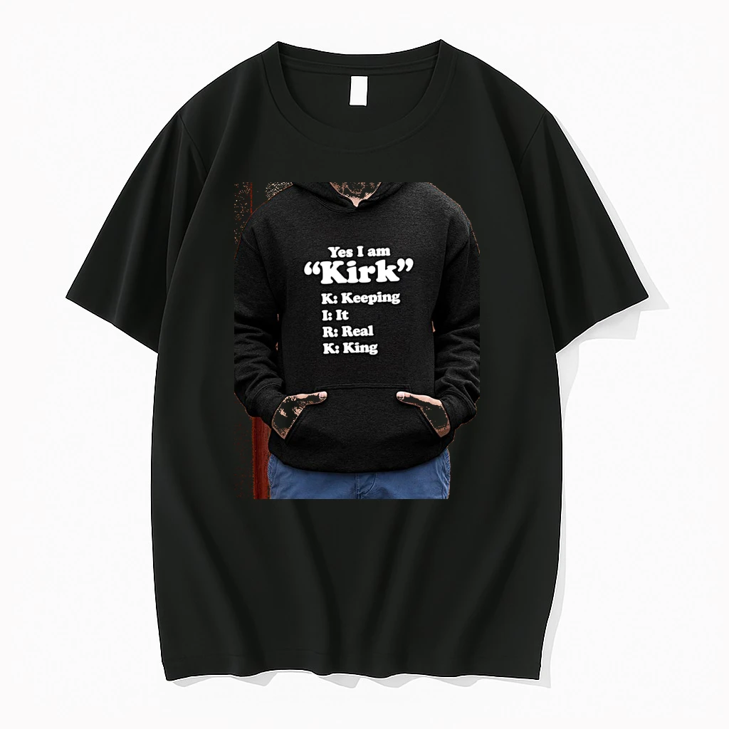 Officials Kirk Yes I Am Kirk Keeping It Real King For Men And Women Personalized Name Premium T Shirt Sweatshirt Hoodie