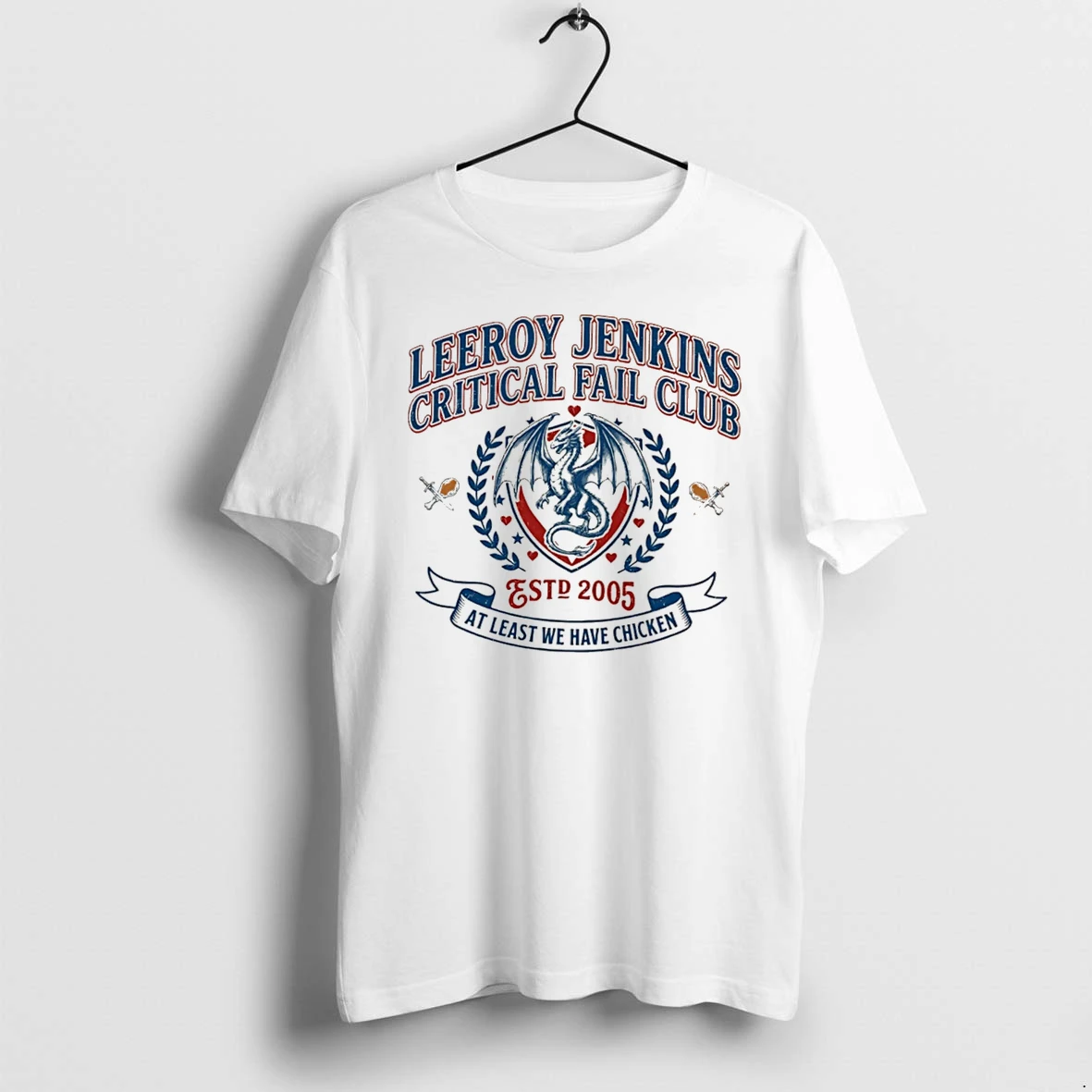 Officials Leeroy Jenkins Critical Fail Club Est 2005 At Least We Have Chicken Tee Premium T Shirt Sweatshirt Hoodie