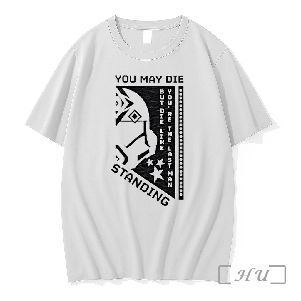 Officials Master Chief Halo You May Die But Die Like Youre The Last Man Standing Premium T Shirts Sweater Hoodie