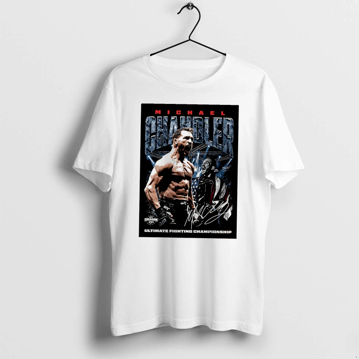 Officials Michael Chandler Ufc Freedom 250 Graphic Tee Premium T Shirt Sweatshirt Hoodie