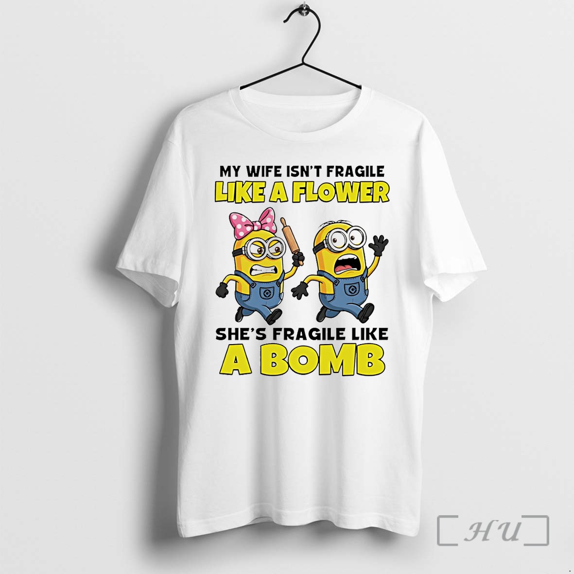 Officials Minion My Wife Isnt Fragile Like A Flower Shes Fragile Like %e2%95%a8%e2%96%91 Bomb Premium T Shirts Sweater Hoodie