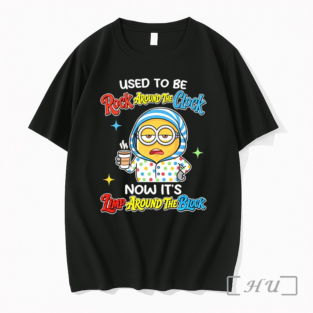 Officials Minion Used To Be Rock Around The Glock Now Its Timp Around The Block Coffee Premium T Shirts Sweater Hoodie