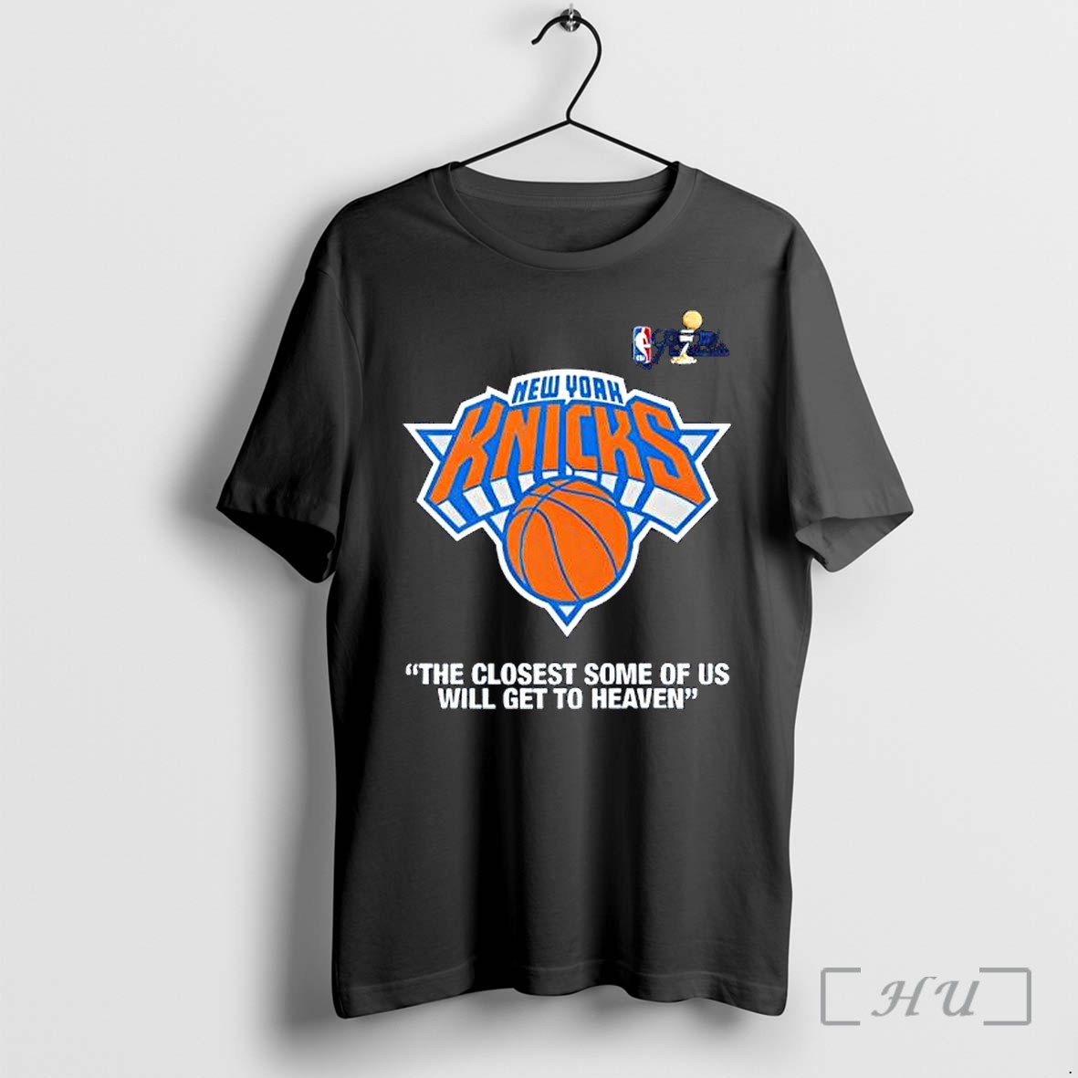 Officials New York Knicks Finals The Closest Some Of Us Will Get To Heaven Premium T Shirts Sweater Hoodie