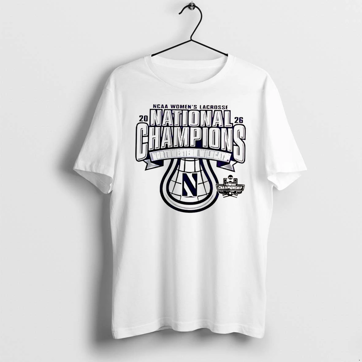 Officials Northwestern Wildcats Womens Lacrosse 2026 National Champions Tee Premium T Shirt Sweatshirt Hoodie