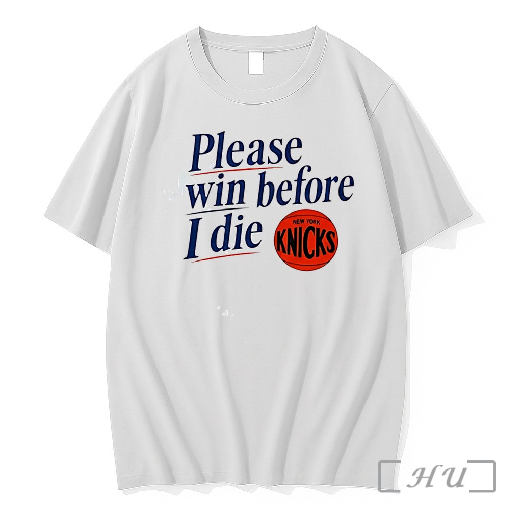 Officials Old Jewish Men Please Win Before I Die Knicks Tee Premium T Shirts Sweater Hoodie