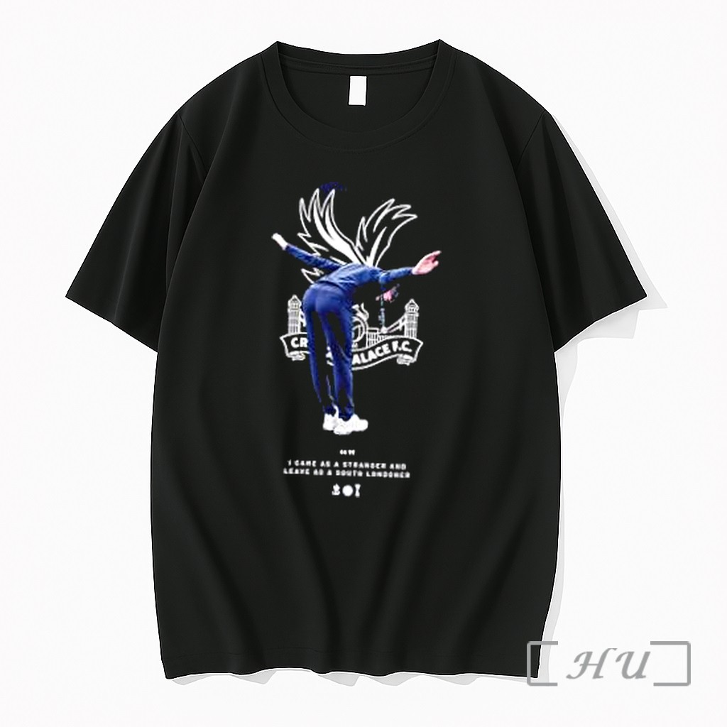 Officials Oliver Glasner Crystal Palace F C I Came As A Stranger And Leave As A South Londoner Premium T Shirts Sweater Hoodie